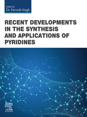 cover image of Recent Developments in the Synthesis and Applications of Pyridines